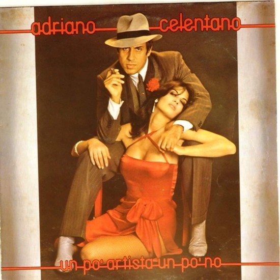 Пластинка Adriano Celentano Un Po'Artista Un Po'No